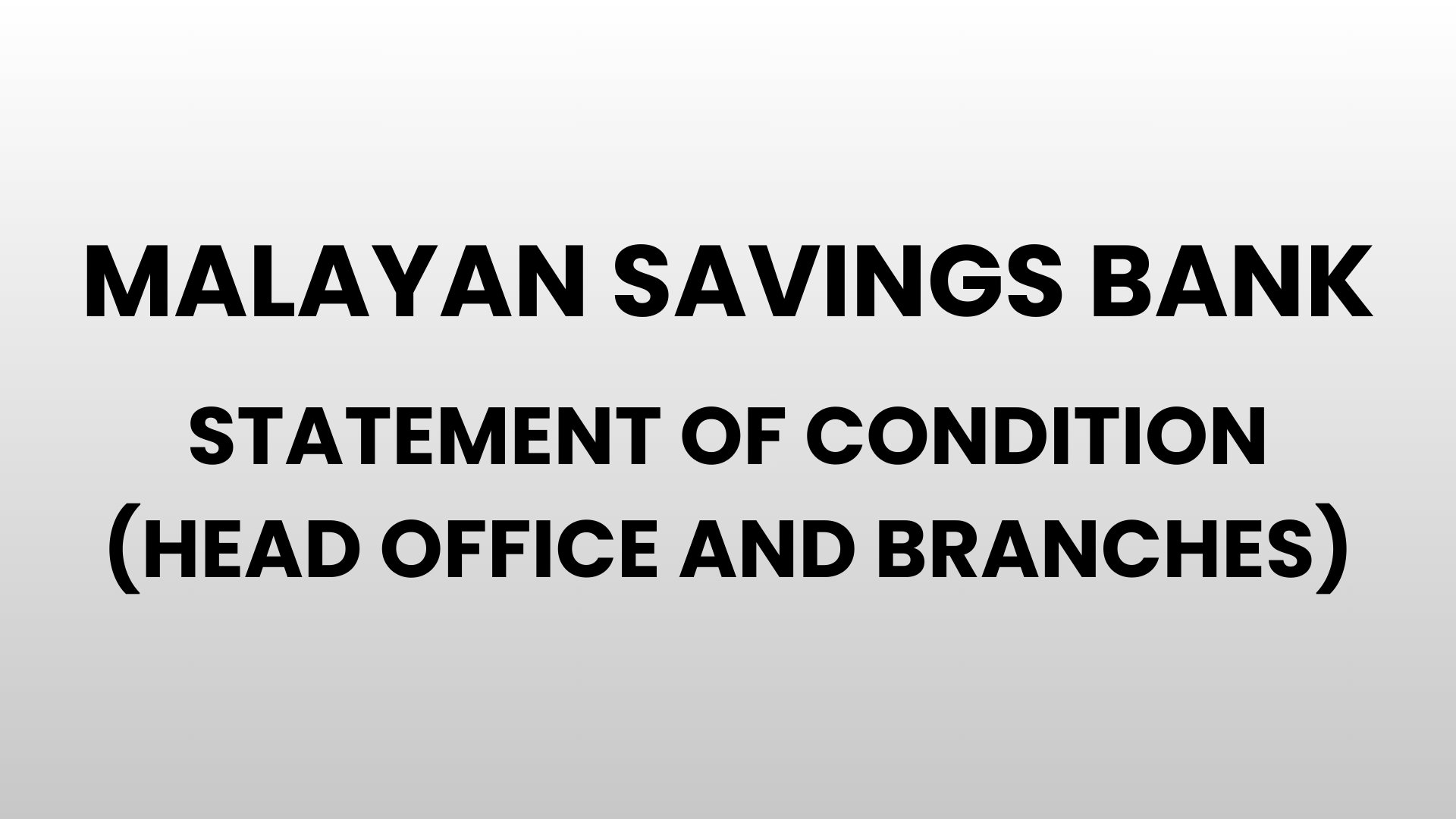 Malayan Savings Bank